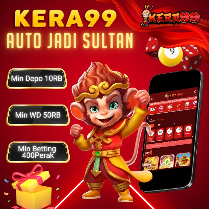 KERA99: Situs Game Online Terbaik Deposit 10K